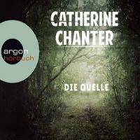 Rezension: Die Quelle - Catherine Chanter