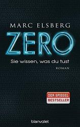 Rezension - Marc Elsberg - Zero - Sie wissen, was du tust