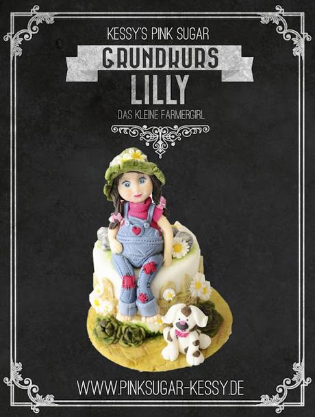 Lilly - das kleine Farmergirl - Grundkurs Modellieren