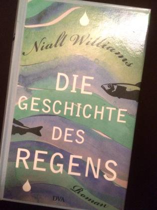 Niall-Williams-Die-Geschichte-des-Regens.JPG