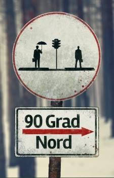Review: 90 GRAD NORD - Grüner wird's nicht!