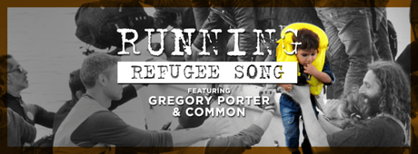 RUNNING (Refugee Song) featuring Gregory Porter, Common, Keyon Harrold and Andrea Pizziconi // ‪#‎WorldRefugeeDay‬ // Video
