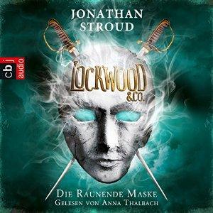 Lockwood & Co 3 - Die raunende Maske