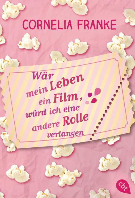 http://www.randomhouse.de/Taschenbuch/Waer-mein-Leben-ein-Film,-wuerd-ich-eine-andere-Rolle-verlangen/Cornelia-Franke/cbt/e474312.rhd
