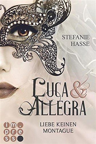 Luca & Allegra - Liebe keinen Montague