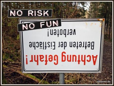 no risk no fun