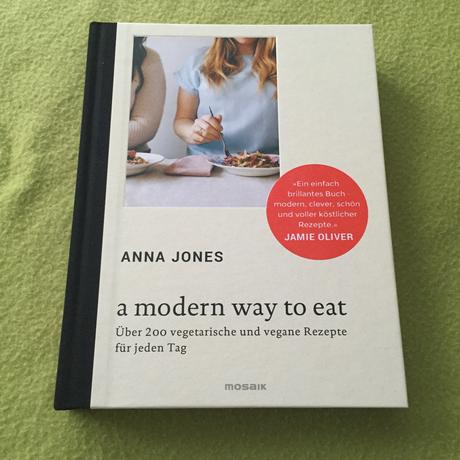 Anna Jones - a modern way to eat 