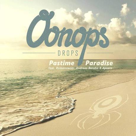 Oonops Drops – Pastime Paradise // free mixtape