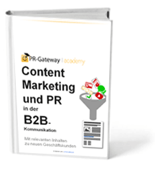 Content Marketing und PR in der B2B-Kommunikation