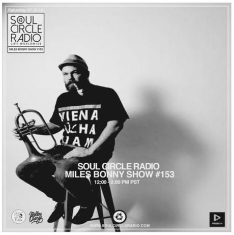 Soul Circle Radio Show #153 // Miles Bonny // free download