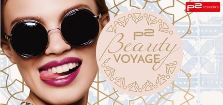 p2 Beauty VOYAGE Limited Edition