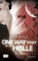 [Rezi] Jackie Kessler – Ex-Subbukus II: One Way Ticket in die Hölle