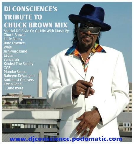 DJ CONSCIENCE presents A TRIBUTE TO CHUCK BROWN // free podcast