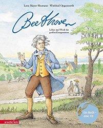 Ludwig von Beethoven: Leben und Werk des großen Komponisten