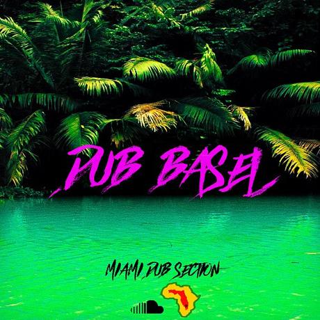 Miami Dub Section – Dub Basel [free mixtape]