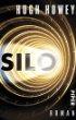 Rezension: Silo - Hugh Howey