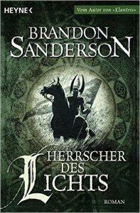 Sanderson, Brandon – Herrscher des Lichts