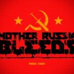 Mother Russia Bleeds – Drogen, Gewalt und alles andere, was Spaß macht