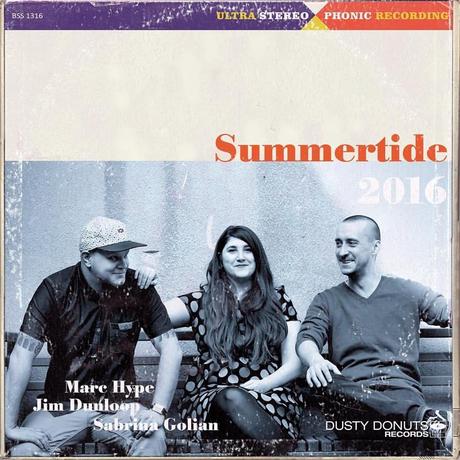 SUMMERTIDE Mix 2016 // selected by Marc Hype & Sabrina Golian and beautifully enhanced by world class pianist Jim Dunloop // free download