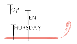 TTT - Top Ten Thursday #282