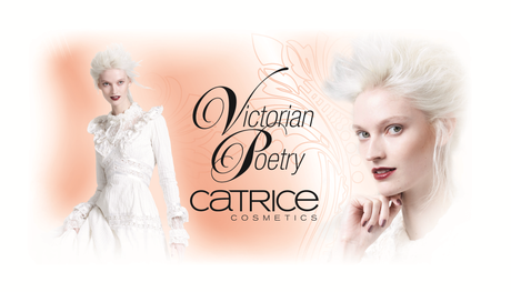 Limited Edition „Victorian Poetry” by CATRICE