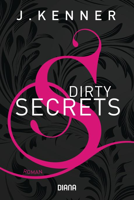 (Rezension) Dirty Secrets - J- Kenner