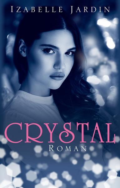 [Ankündigung] Blogtour »Crystal«