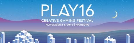 5 Tage „Creative Gaming“: So vielfältig war das PLAY16 Festival