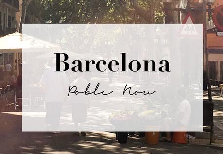 #travelinspo - Barcelona - Poble Nou
