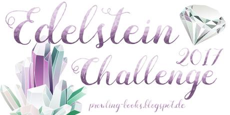 [Ankündigung] Edelstein Challenge 2017