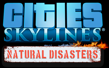 Cities: Skylines Natural Disasters - Ab Mittwoch im Handel