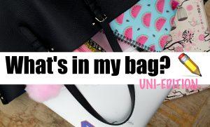 [TAG] What’s in my bag? | Uni – Edition