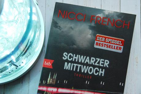 {Gelesen} Schwarzer Mittwoch von Nicci French