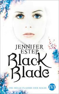 Black Blade 03 - Die helle Flamme der Magie von Jennifer Estep