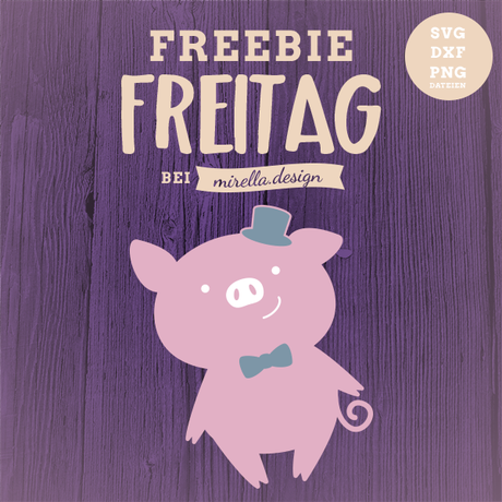 Freebie Freitag Schwein gehabt