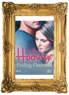 [Rezension] Finding Cinderella von Colleen Hoover