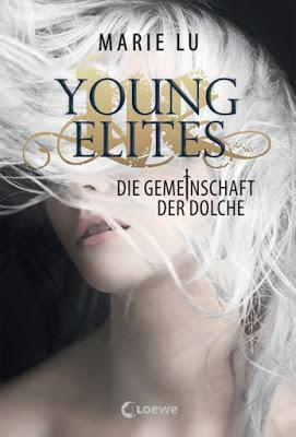 [Rezension] Young Elites - Die Gemeinschaft der Dolche (Band 1) von Marie Lu