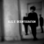 CD-REVIEW: Klez.e – Desintegration