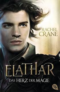 Rezension - Elathar: Das herz der Magie von Rachel Crane
