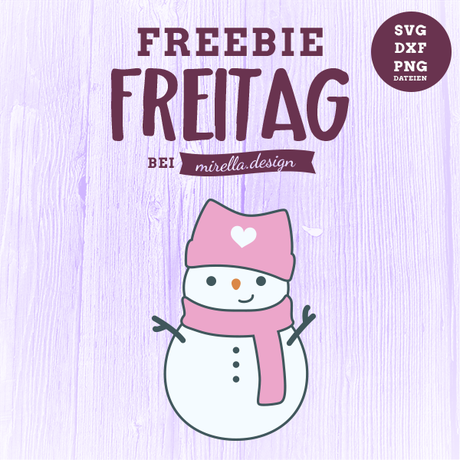 Freebie Freitag Schneefrau Freundin