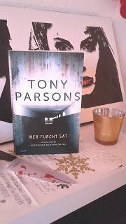 Rezension: Wer Furcht sät von Tony Parsons