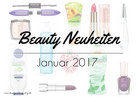 Beauty Neuheiten Januar 2017 – Preview