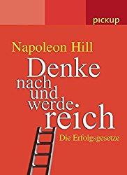 Napoleon Hill: Denke nach und werde reich (Buchcover)