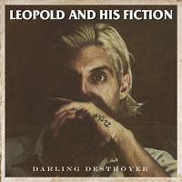Leopold And His Fiction: Durchgerockt