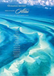 Oceania Cruises: Erstmals mit umfassendem deutschsprachigen Katalog gültig bis Herbst 2018