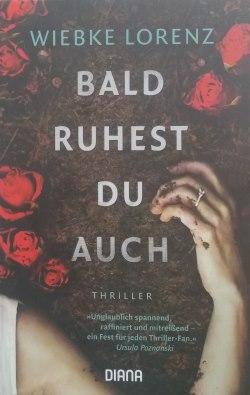 Wiebke Lorenz – Bald ruhest du auch Wiebke Lorenz – Bald ruhest du auch