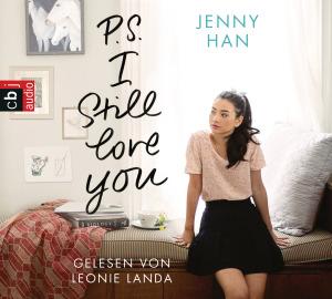 Han, Jenny: P.S. I still love you (Hörbuch)