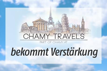 Veränderung: Chamy travels bekommt Verstärkung Veränderung: Chamy travels bekommt Verstärkung