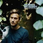 CD-REVIEW: Patrick Richardt – Soll die Zeit doch vergehen