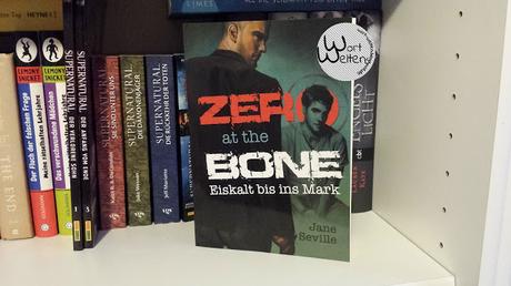 [REVIEW] Jane Seville: Zero at the Bone: Eiskalt bis ins Mark (Zero at the Bone, #1)